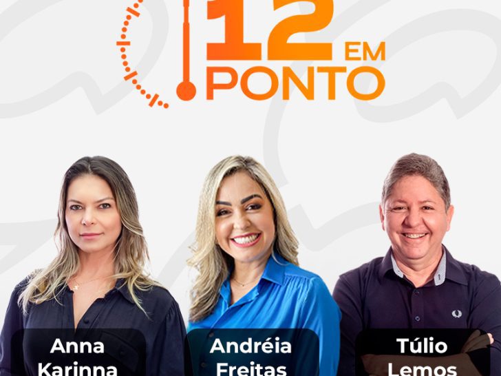 12 em Ponto | Anna Karinna Castro, Túlio Lemos e Anna Alyne Cunha