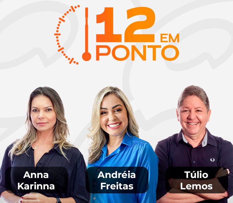 12 em Ponto | Anna Karinna Castro, Túlio Lemos e Anna Alyne Cunha