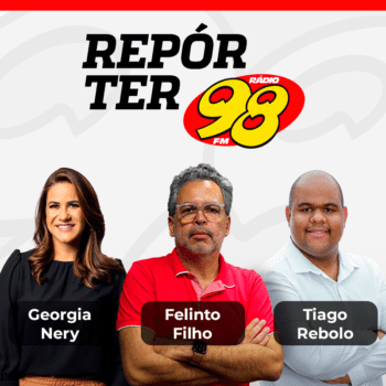 Repórter 98 | Felinto Filho, Tiago Rebolo e Georgia Nery